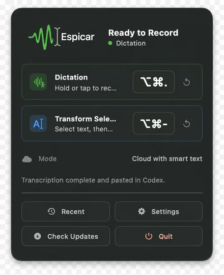 Espicar’s Mac menu with Dictation, Transform Selection and Local or Cloud mode.